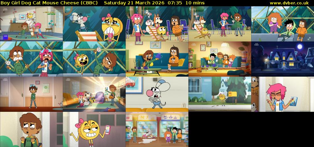 Boy Girl Dog Cat Mouse Cheese (CBBC) Saturday 21 March 2026 07:35 - 07:45