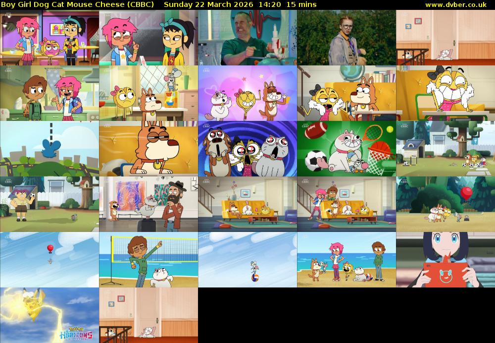 Boy Girl Dog Cat Mouse Cheese (CBBC) Sunday 22 March 2026 14:20 - 14:35