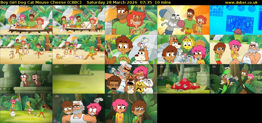 Boy Girl Dog Cat Mouse Cheese (CBBC) Saturday 28 March 2026 07:35 - 07:45