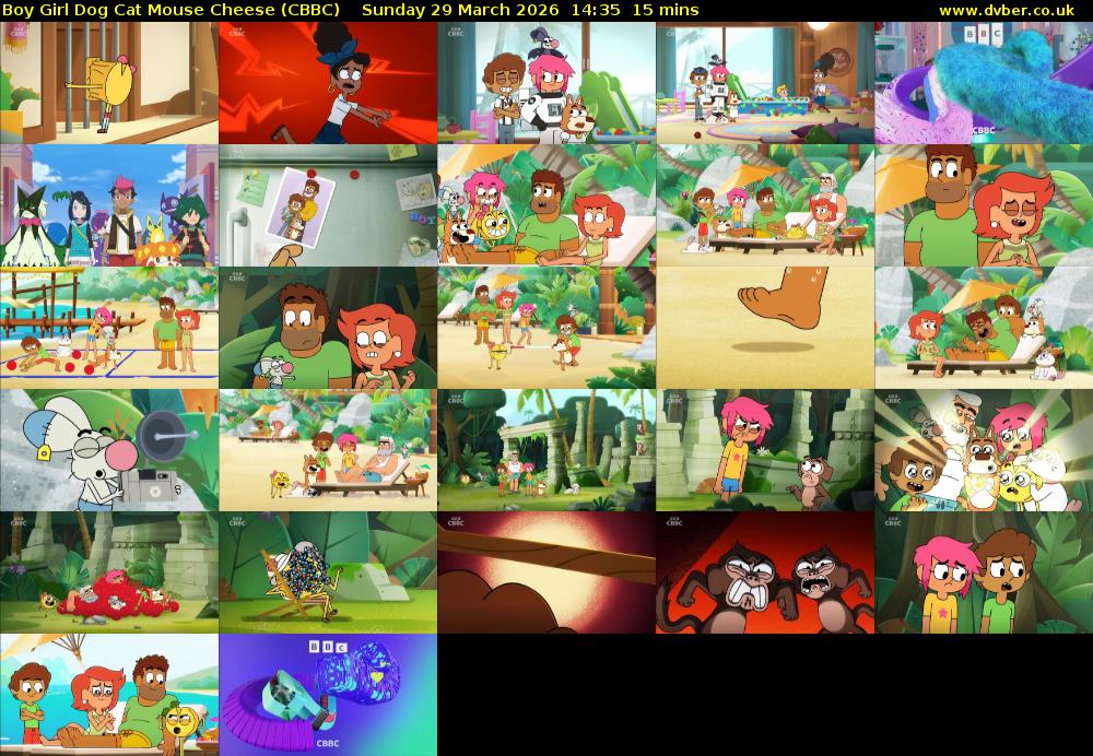Boy Girl Dog Cat Mouse Cheese (CBBC) Sunday 29 March 2026 14:35 - 14:50