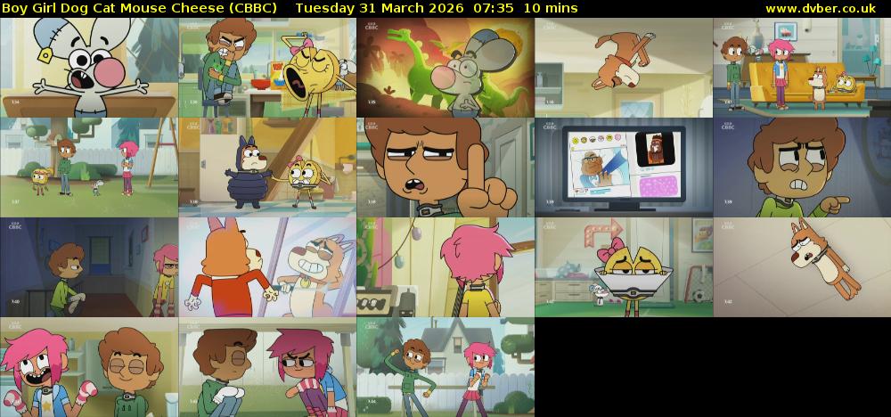 Boy Girl Dog Cat Mouse Cheese (CBBC) Tuesday 31 March 2026 07:35 - 07:45
