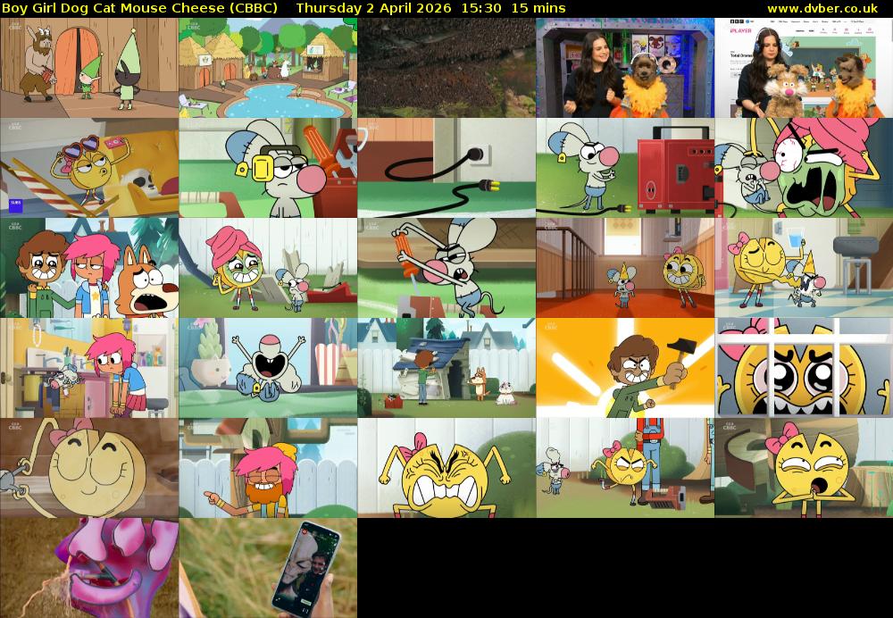 Boy Girl Dog Cat Mouse Cheese (CBBC) Thursday 2 April 2026 15:30 - 15:45