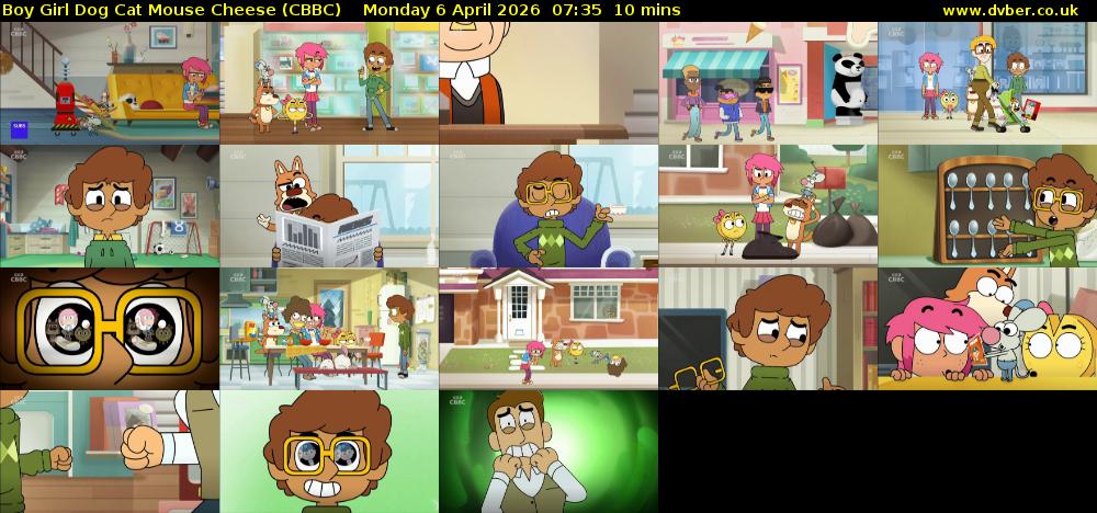 Boy Girl Dog Cat Mouse Cheese (CBBC) Monday 6 April 2026 07:35 - 07:45