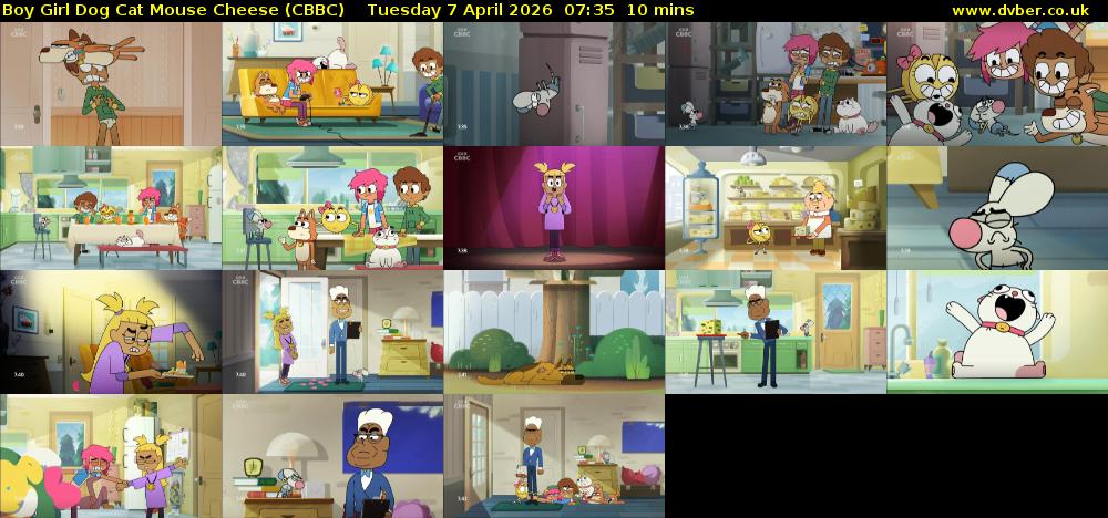 Boy Girl Dog Cat Mouse Cheese (CBBC) Tuesday 7 April 2026 07:35 - 07:45