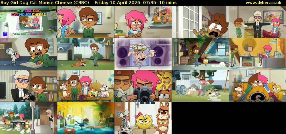Boy Girl Dog Cat Mouse Cheese (CBBC) Friday 10 April 2026 07:35 - 07:45
