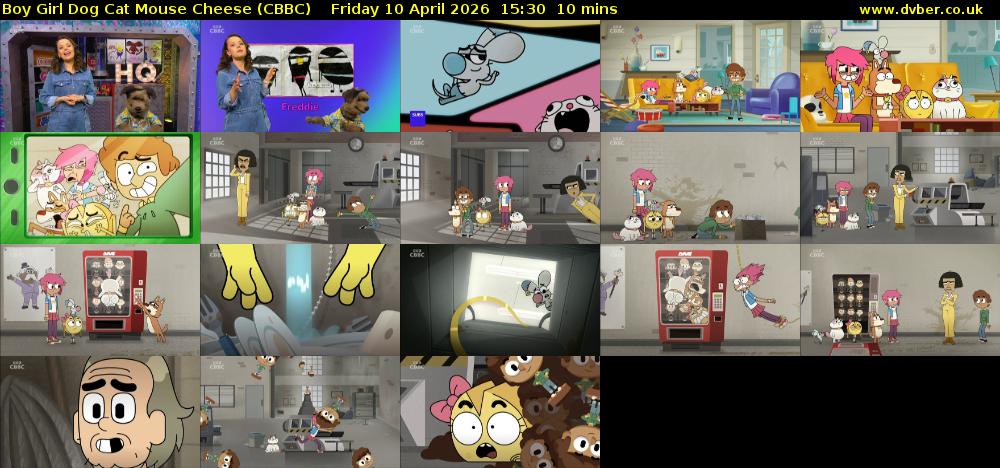 Boy Girl Dog Cat Mouse Cheese (CBBC) Friday 10 April 2026 15:30 - 15:40