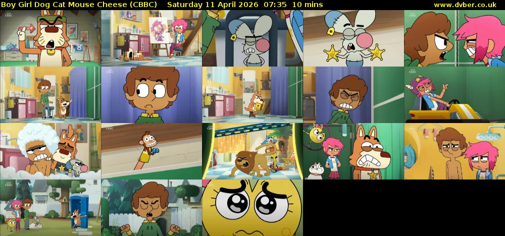 Boy Girl Dog Cat Mouse Cheese (CBBC) Saturday 11 April 2026 07:35 - 07:45