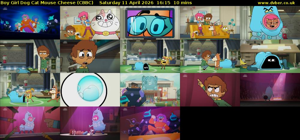 Boy Girl Dog Cat Mouse Cheese (CBBC) Saturday 11 April 2026 16:15 - 16:25