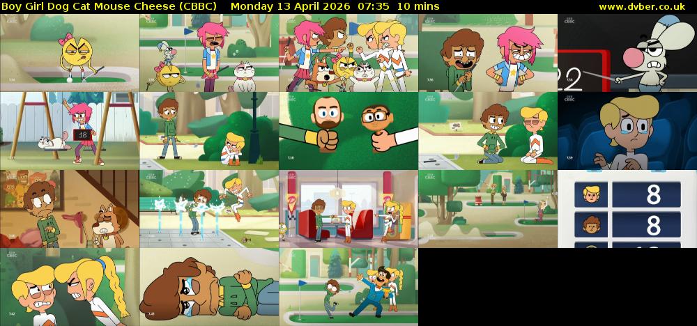 Boy Girl Dog Cat Mouse Cheese (CBBC) Monday 13 April 2026 07:35 - 07:45
