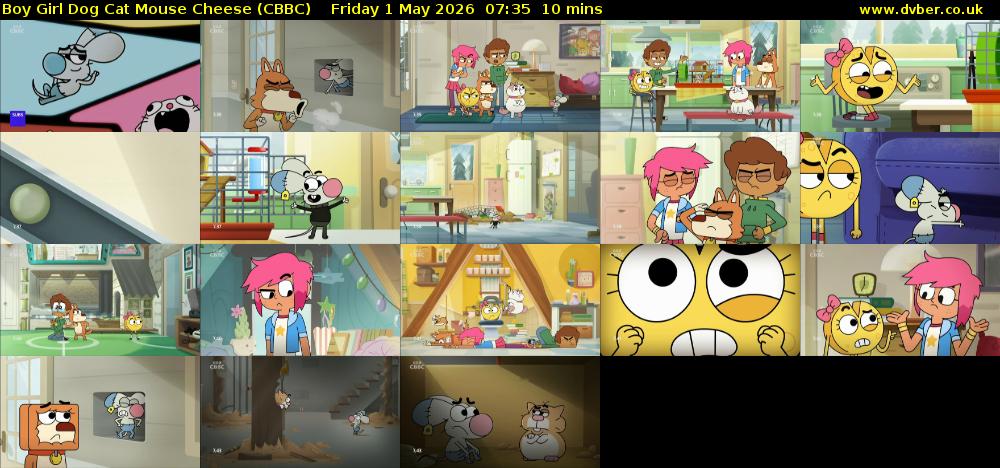 Boy Girl Dog Cat Mouse Cheese (CBBC) Friday 1 May 2026 07:35 - 07:45
