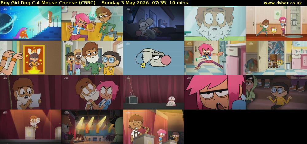 Boy Girl Dog Cat Mouse Cheese (CBBC) Sunday 3 May 2026 07:35 - 07:45