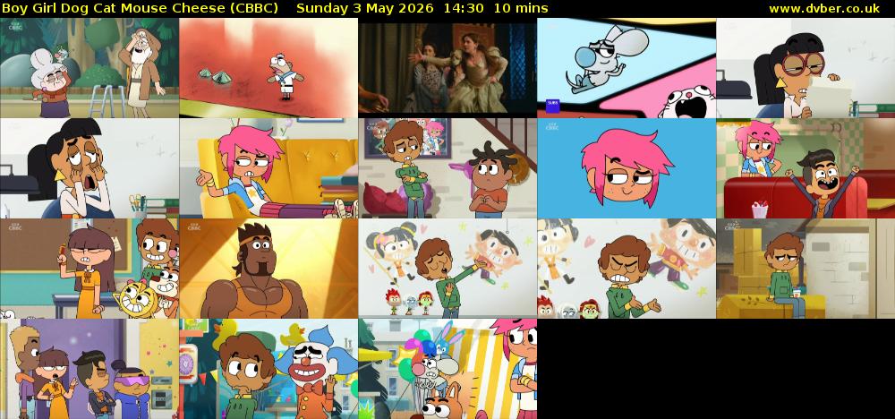 Boy Girl Dog Cat Mouse Cheese (CBBC) Sunday 3 May 2026 14:30 - 14:40