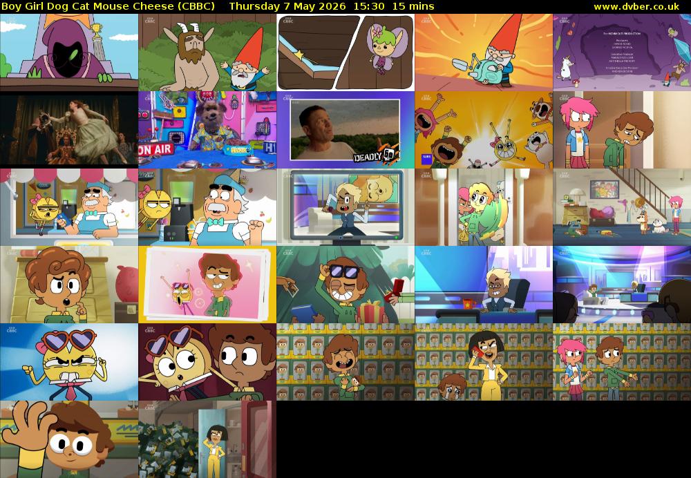 Boy Girl Dog Cat Mouse Cheese (CBBC) Thursday 7 May 2026 15:30 - 15:45