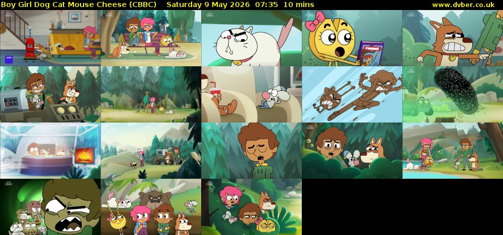 Boy Girl Dog Cat Mouse Cheese (CBBC) Saturday 9 May 2026 07:35 - 07:45