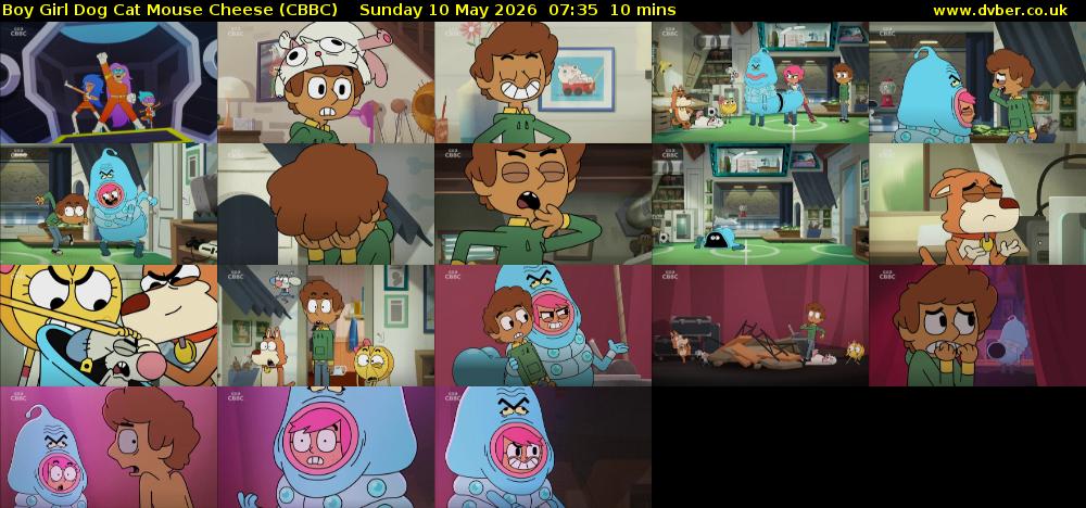 Boy Girl Dog Cat Mouse Cheese (CBBC) Sunday 10 May 2026 07:35 - 07:45