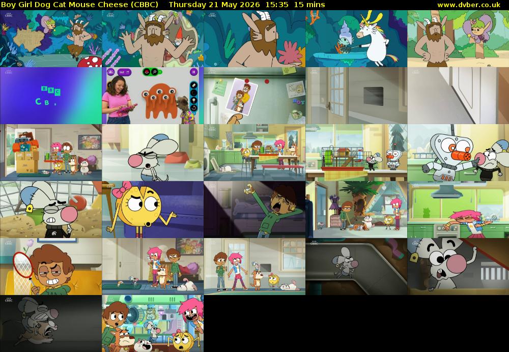 Boy Girl Dog Cat Mouse Cheese (CBBC) Thursday 21 May 2026 15:35 - 15:50