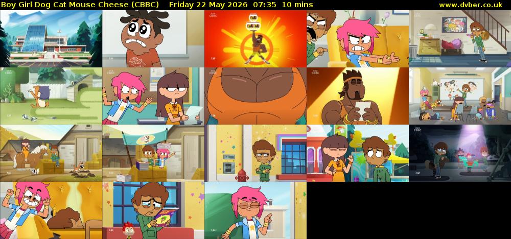 Boy Girl Dog Cat Mouse Cheese (CBBC) Friday 22 May 2026 07:35 - 07:45