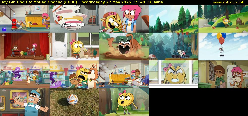 Boy Girl Dog Cat Mouse Cheese (CBBC) Wednesday 27 May 2026 15:40 - 15:50