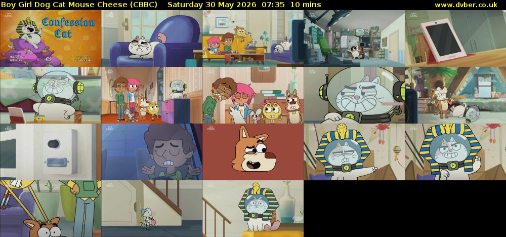 Boy Girl Dog Cat Mouse Cheese (CBBC) Saturday 30 May 2026 07:35 - 07:45