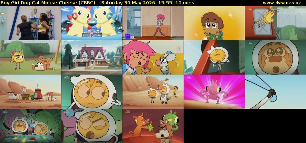 Boy Girl Dog Cat Mouse Cheese (CBBC) Saturday 30 May 2026 15:55 - 16:05