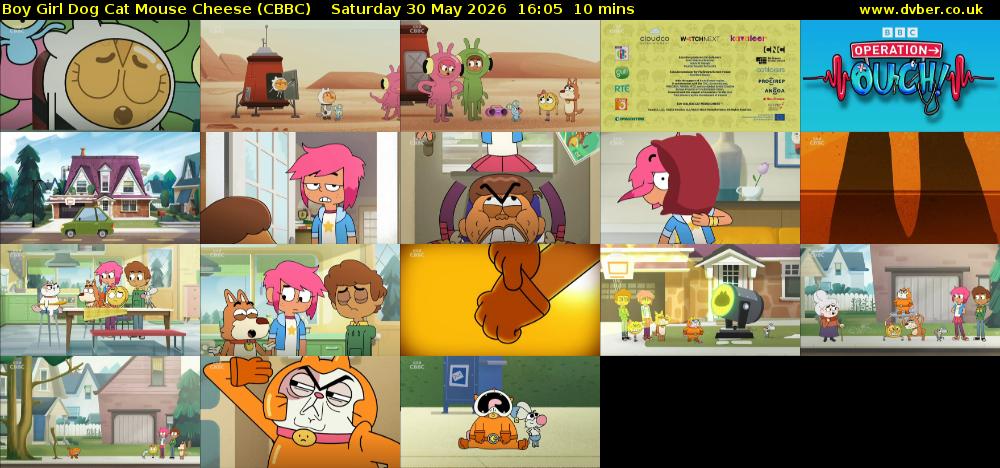 Boy Girl Dog Cat Mouse Cheese (CBBC) Saturday 30 May 2026 16:05 - 16:15