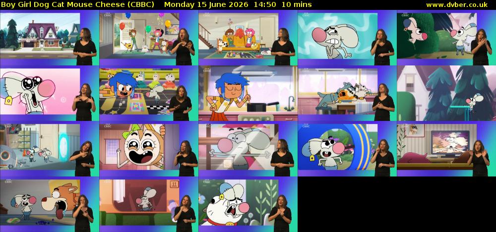 Boy Girl Dog Cat Mouse Cheese (CBBC) Monday 15 June 2026 14:50 - 15:00