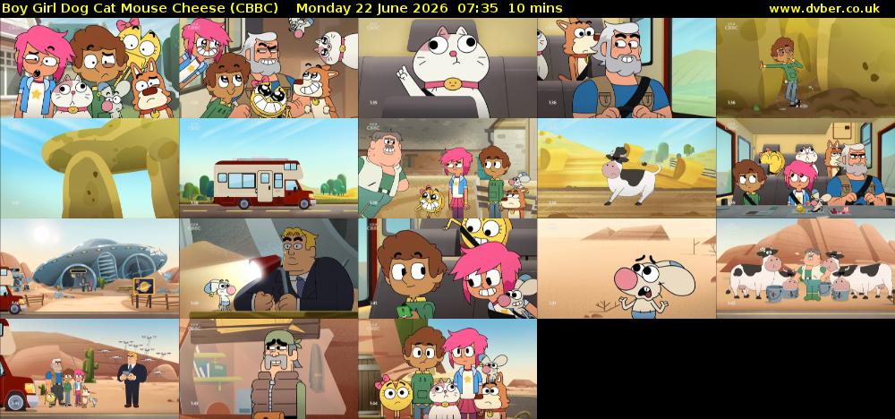 Boy Girl Dog Cat Mouse Cheese (CBBC) Monday 22 June 2026 07:35 - 07:45