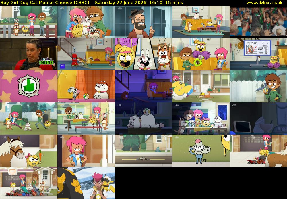 Boy Girl Dog Cat Mouse Cheese (CBBC) Saturday 27 June 2026 16:10 - 16:25