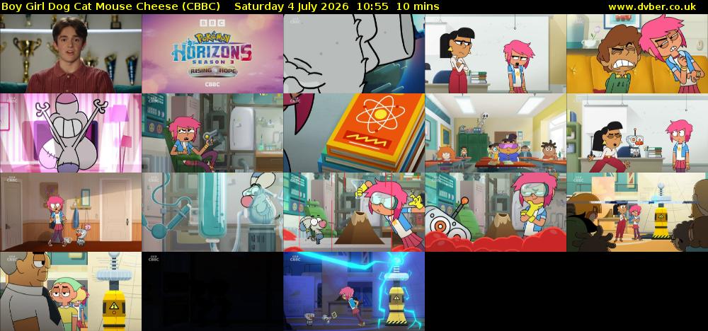 Boy Girl Dog Cat Mouse Cheese (CBBC) Saturday 4 July 2026 10:55 - 11:05