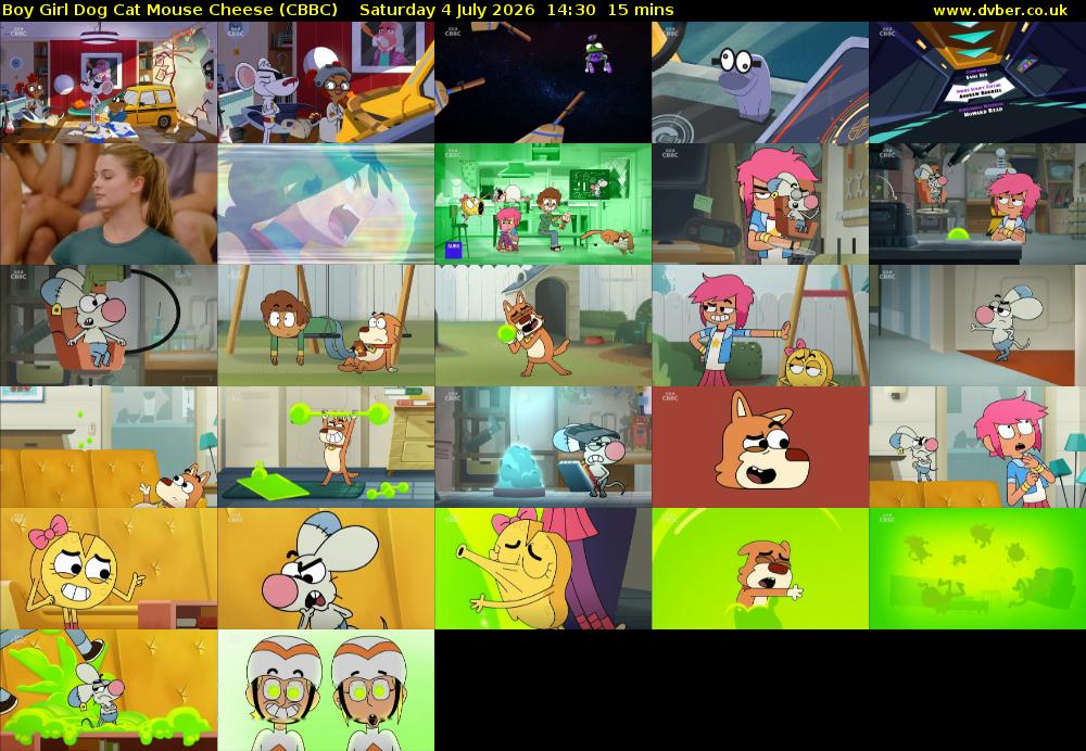Boy Girl Dog Cat Mouse Cheese (CBBC) Saturday 4 July 2026 14:30 - 14:45