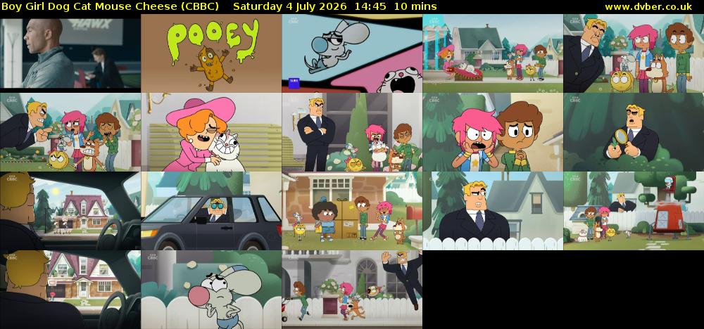 Boy Girl Dog Cat Mouse Cheese (CBBC) Saturday 4 July 2026 14:45 - 14:55