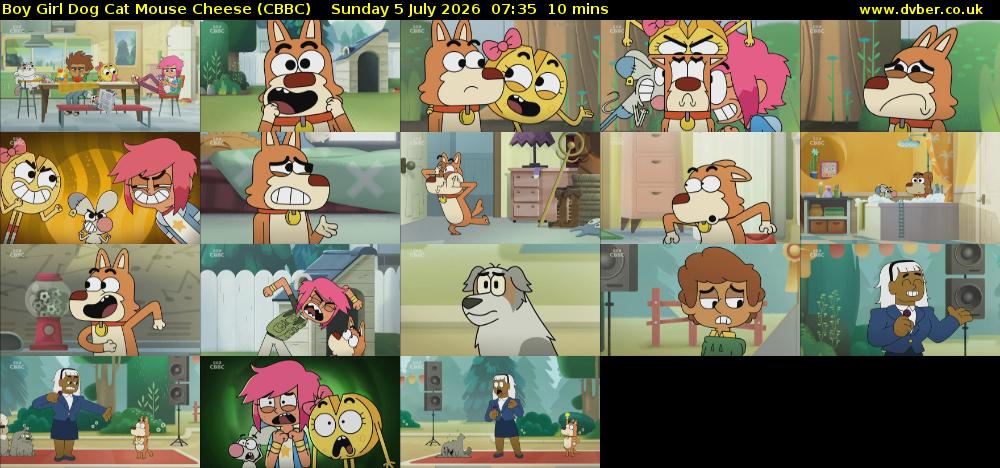 Boy Girl Dog Cat Mouse Cheese (CBBC) Sunday 5 July 2026 07:35 - 07:45