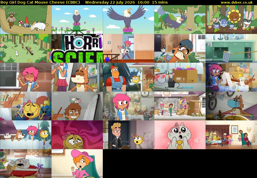 Boy Girl Dog Cat Mouse Cheese (CBBC) Wednesday 22 July 2026 16:00 - 16:15