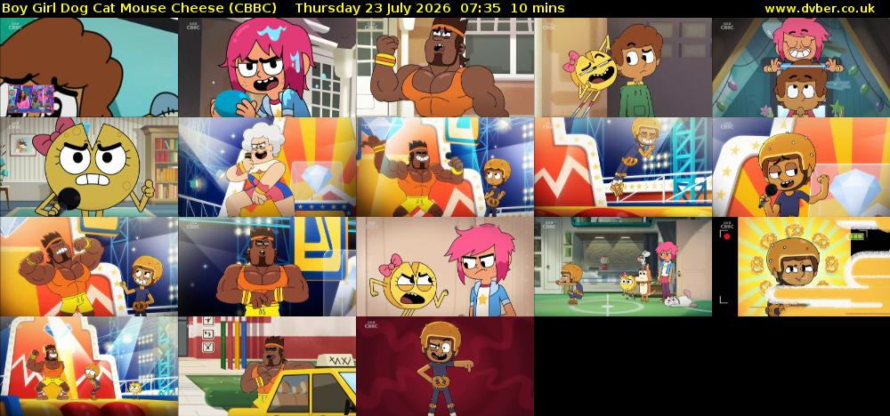 Boy Girl Dog Cat Mouse Cheese (CBBC) Thursday 23 July 2026 07:35 - 07:45