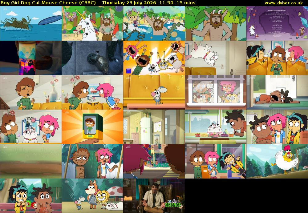 Boy Girl Dog Cat Mouse Cheese (CBBC) Thursday 23 July 2026 11:50 - 12:05