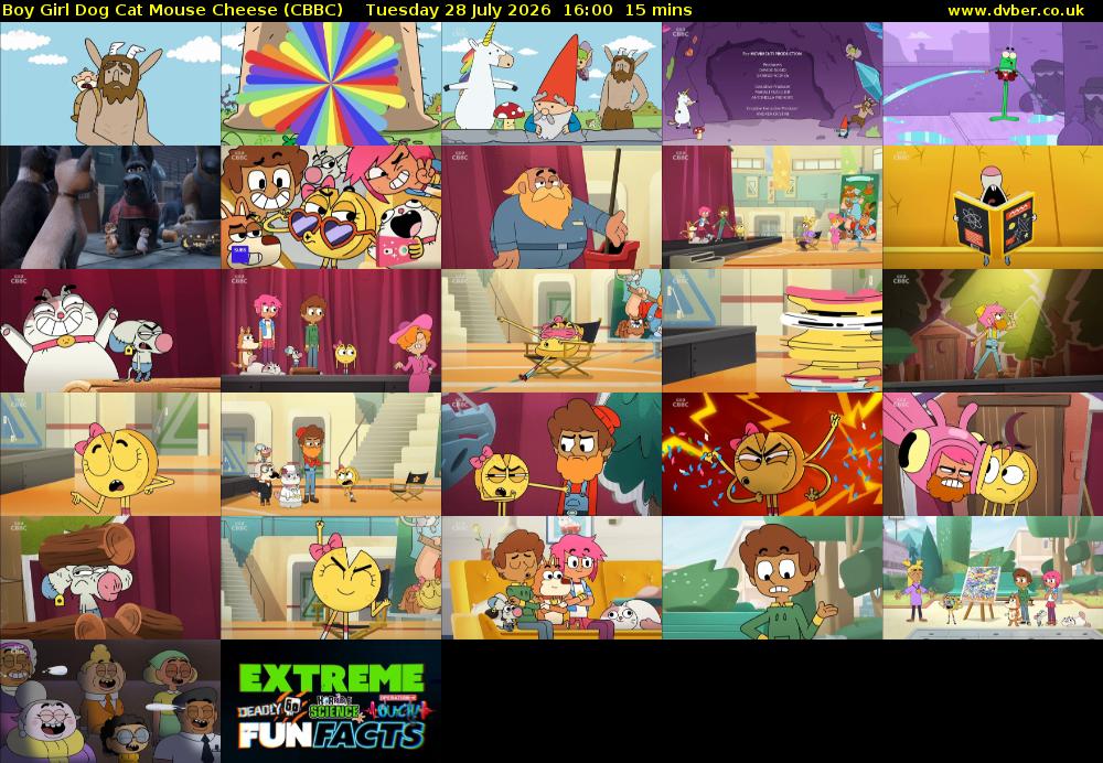 Boy Girl Dog Cat Mouse Cheese (CBBC) Tuesday 28 July 2026 16:00 - 16:15