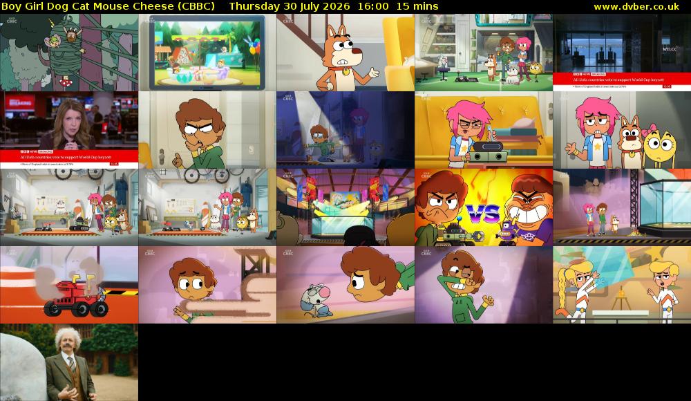 Boy Girl Dog Cat Mouse Cheese (CBBC) Thursday 30 July 2026 16:00 - 16:15