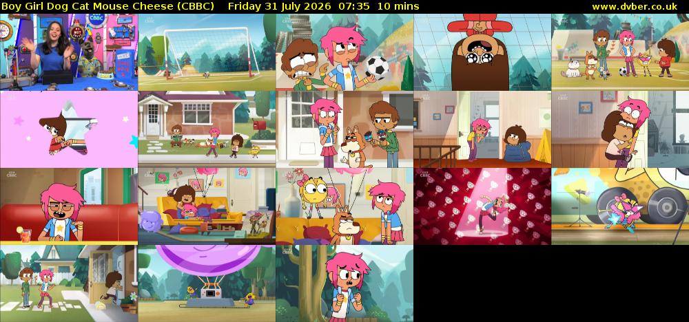 Boy Girl Dog Cat Mouse Cheese (CBBC) Friday 31 July 2026 07:35 - 07:45
