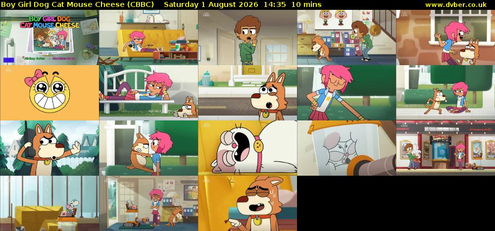 Boy Girl Dog Cat Mouse Cheese (CBBC) Saturday 1 August 2026 14:35 - 14:45