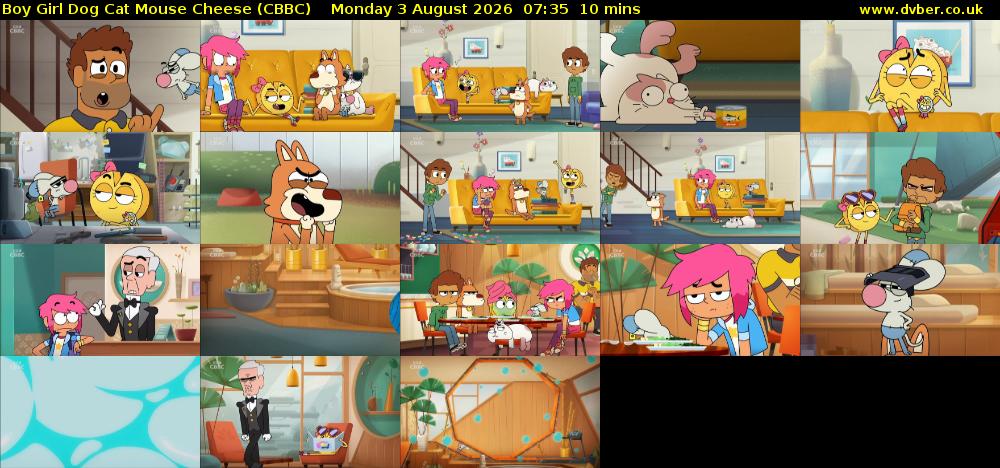 Boy Girl Dog Cat Mouse Cheese (CBBC) Monday 3 August 2026 07:35 - 07:45