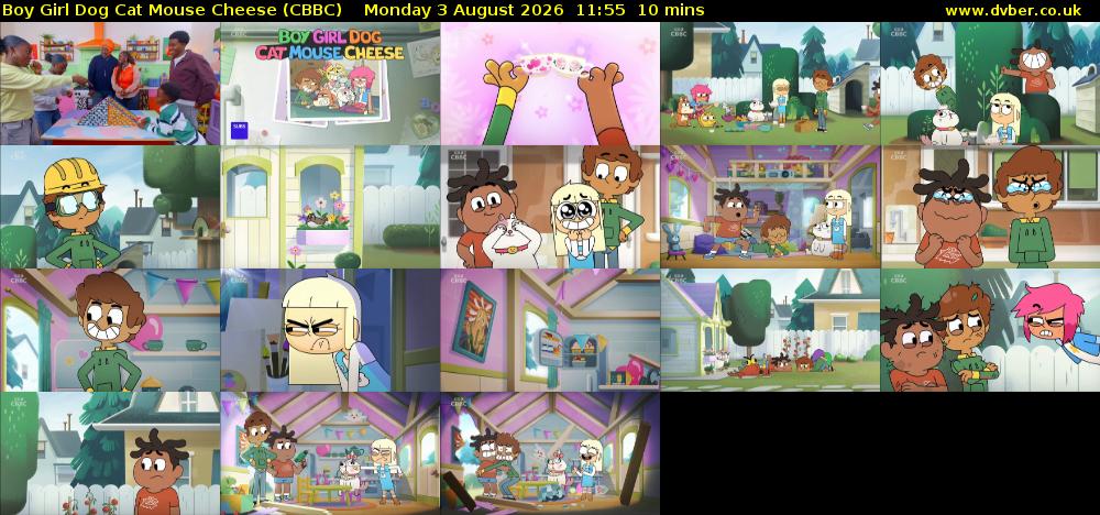 Boy Girl Dog Cat Mouse Cheese (CBBC) Monday 3 August 2026 11:55 - 12:05