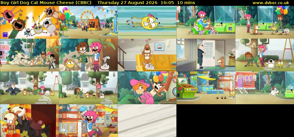 Boy Girl Dog Cat Mouse Cheese (CBBC) Thursday 27 August 2026 16:05 - 16:15