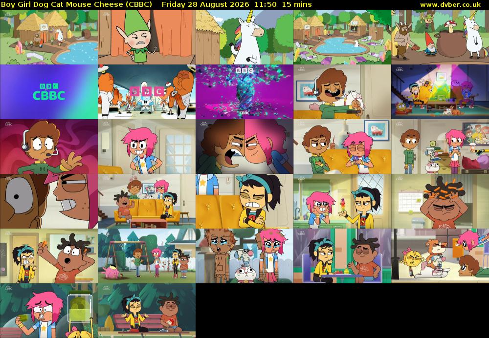Boy Girl Dog Cat Mouse Cheese (CBBC) Friday 28 August 2026 11:50 - 12:05