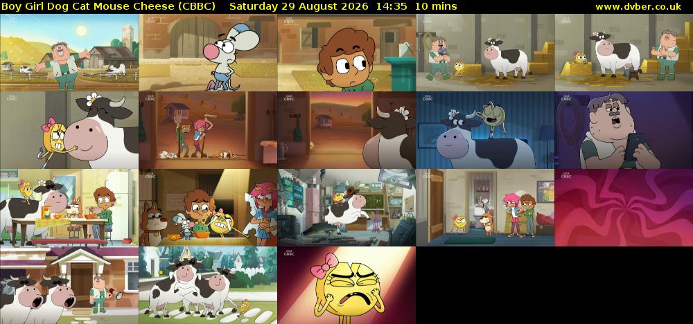 Boy Girl Dog Cat Mouse Cheese (CBBC) Saturday 29 August 2026 14:35 - 14:45