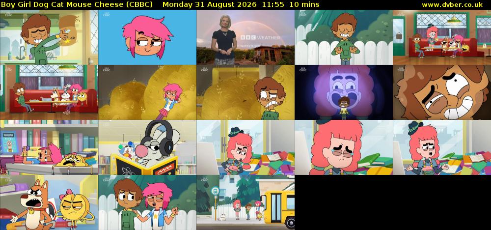 Boy Girl Dog Cat Mouse Cheese (CBBC) Monday 31 August 2026 11:55 - 12:05