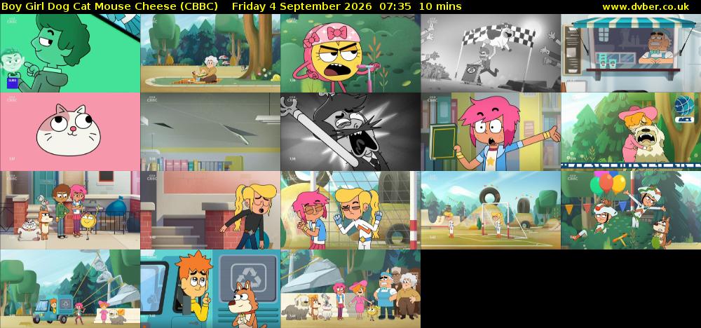 Boy Girl Dog Cat Mouse Cheese (CBBC) Friday 4 September 2026 07:35 - 07:45