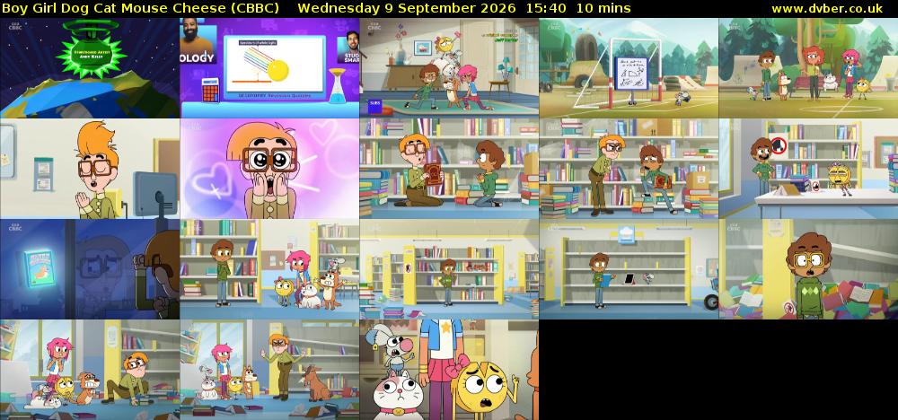 Boy Girl Dog Cat Mouse Cheese (CBBC) Wednesday 9 September 2026 15:40 - 15:50