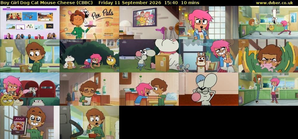 Boy Girl Dog Cat Mouse Cheese (CBBC) Friday 11 September 2026 15:40 - 15:50