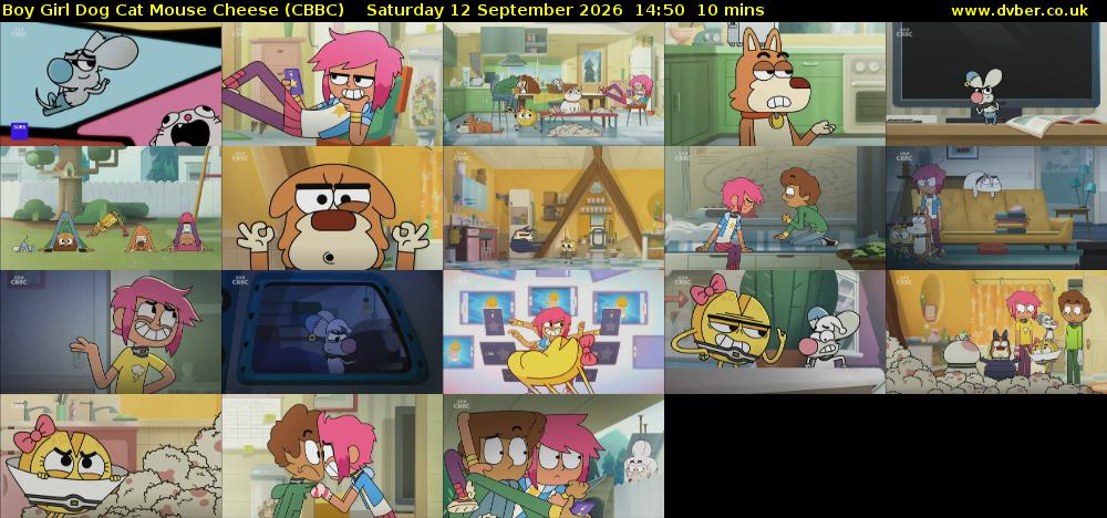 Boy Girl Dog Cat Mouse Cheese (CBBC) Saturday 12 September 2026 14:50 - 15:00