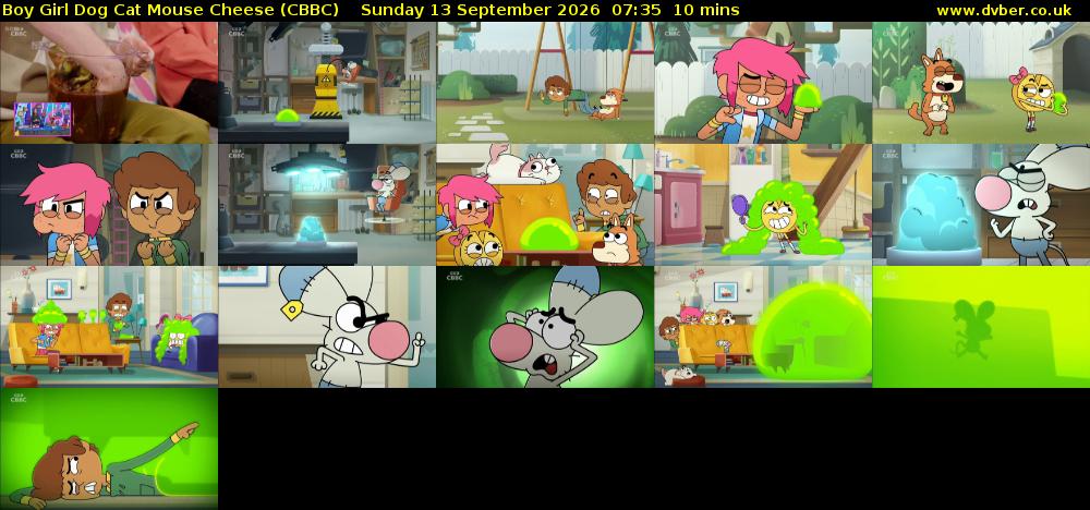 Boy Girl Dog Cat Mouse Cheese (CBBC) Sunday 13 September 2026 07:35 - 07:45